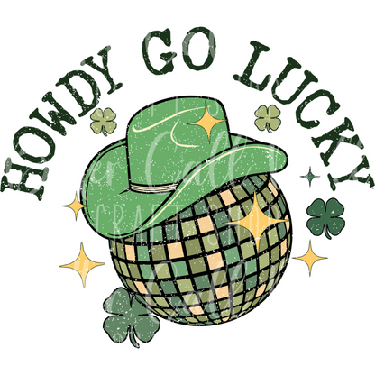 D127 - Howdy Go Lucky UV DTF Decal