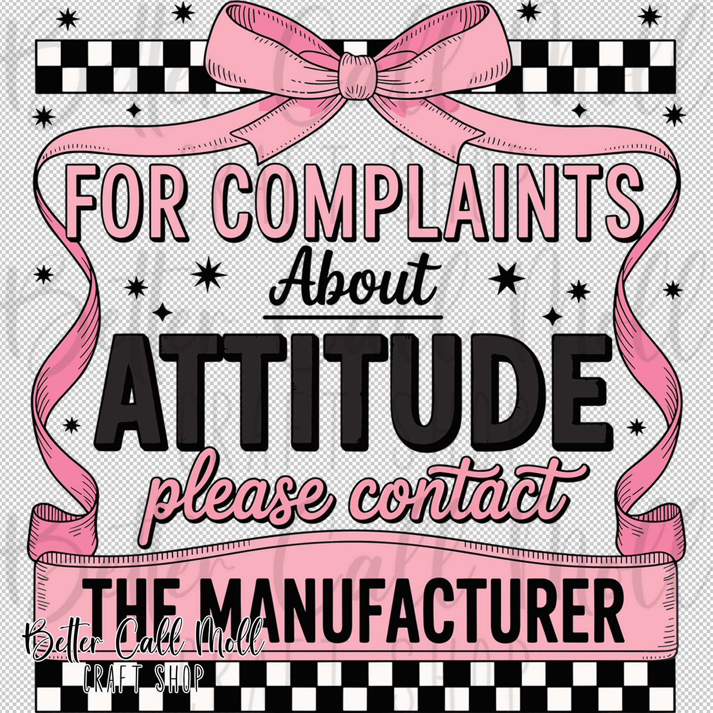 For Complaints About Attitude UV DTF Decal