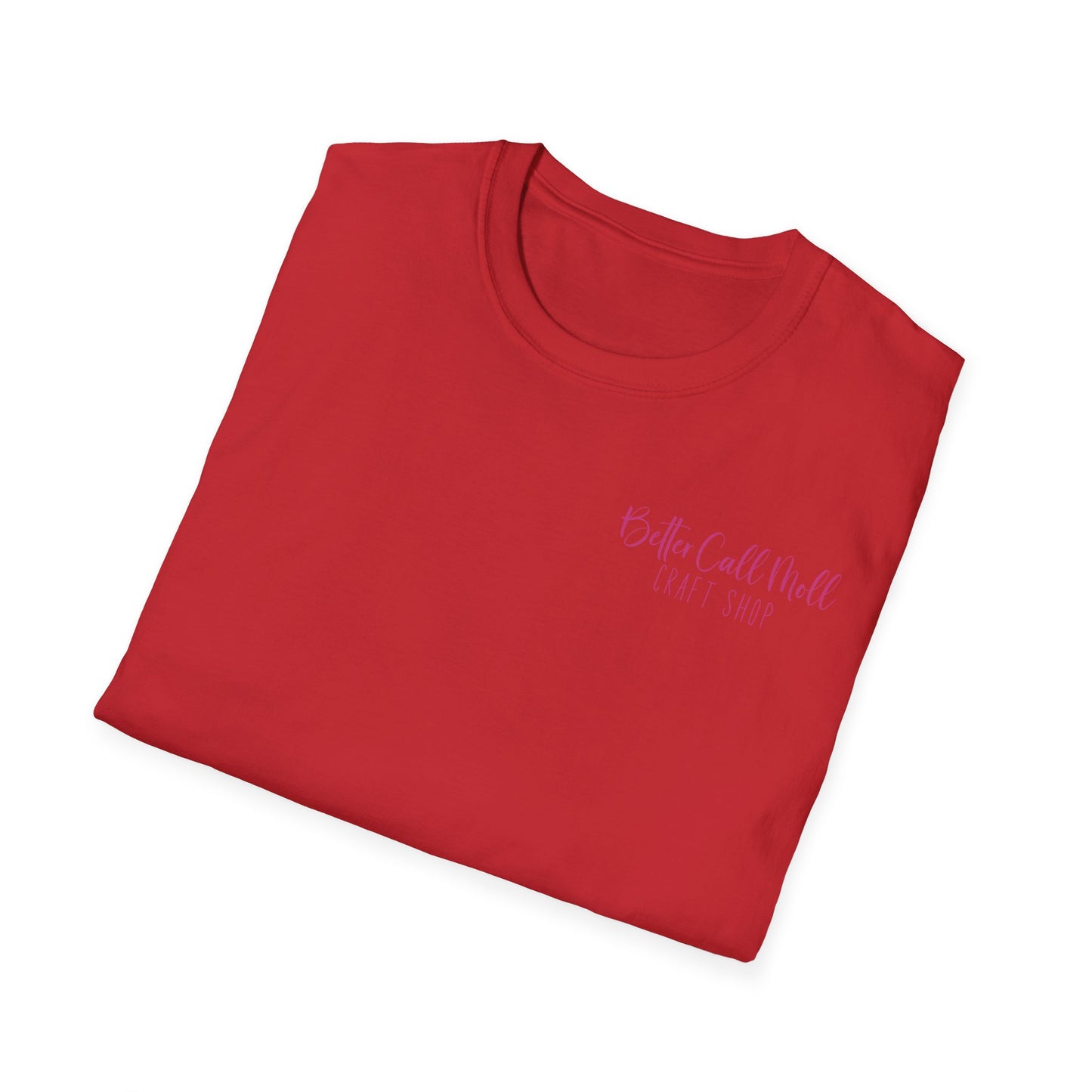 Better Call Moll Logo T-Shirt Front and Back