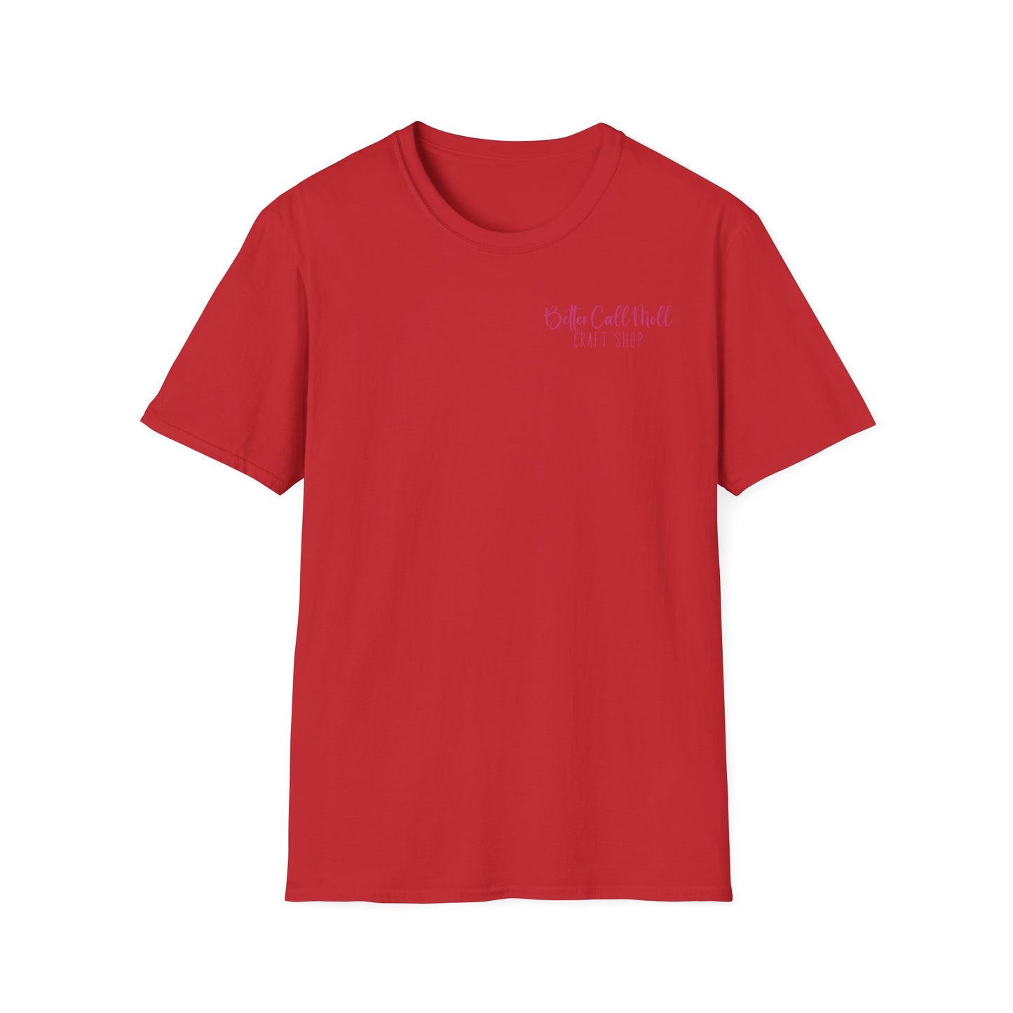 Better Call Moll Logo T-Shirt Front and Back