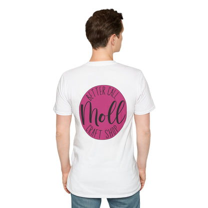 Better Call Moll Logo T-Shirt Front and Back