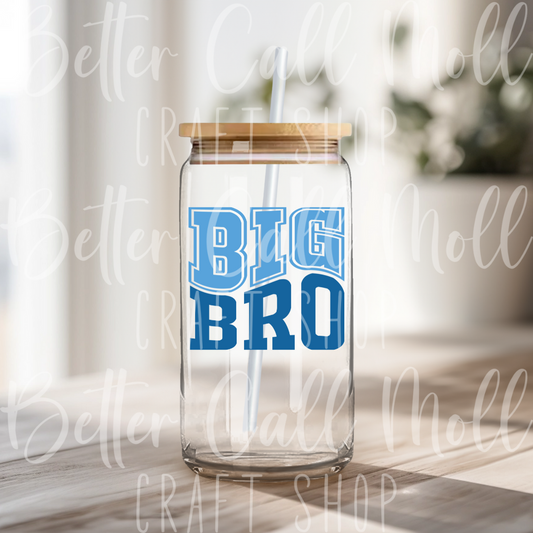 D138 - Big Bro UV DTF Decal