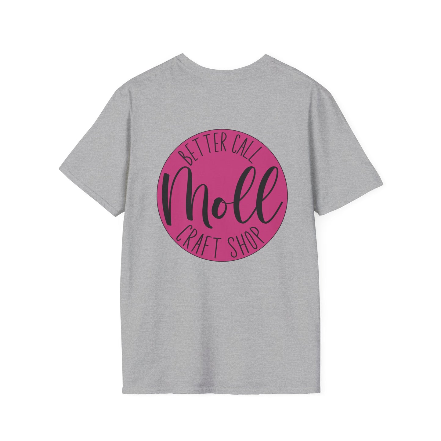 Better Call Moll Logo T-Shirt Front and Back
