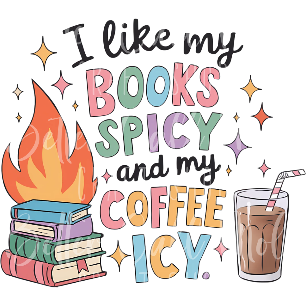 D139 - I Like My Books Spicy UV DTF Decal