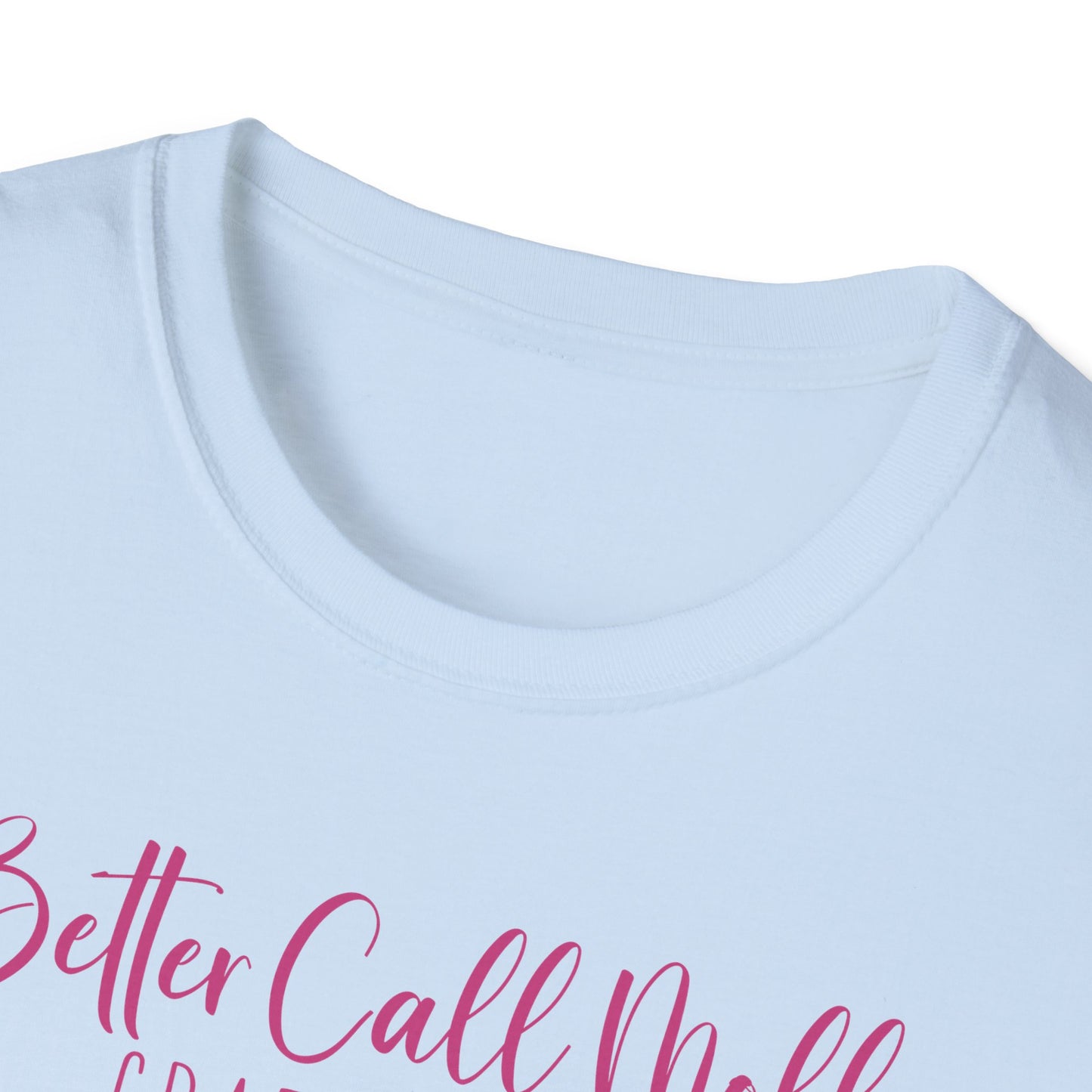Better Call Moll Logo T-Shirt