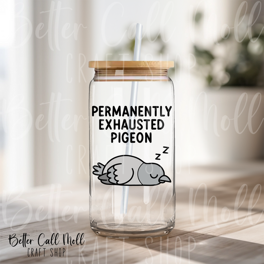 Permanently Exhausted Pigeon Sleeping UV DTF Decal