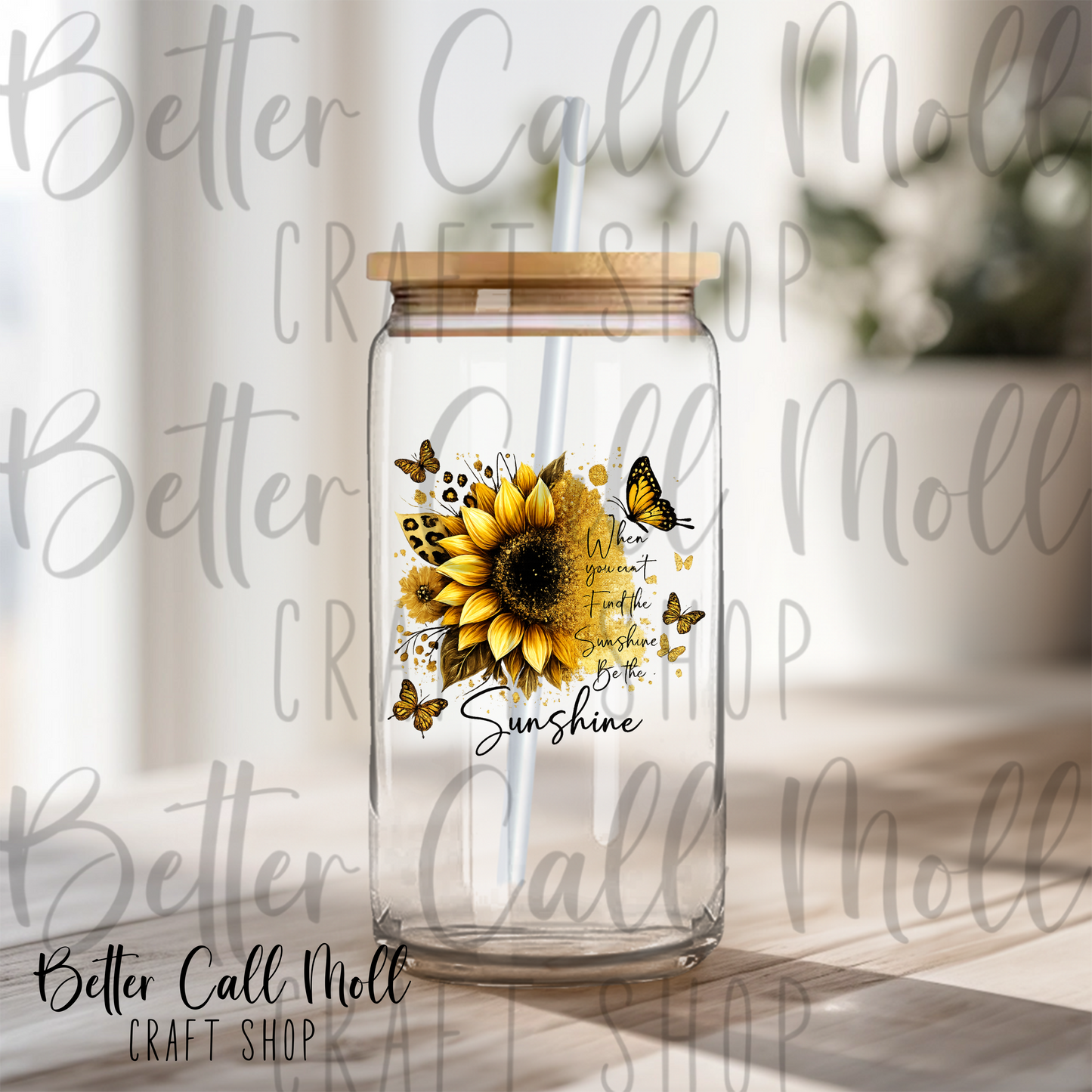 Be the Sunshine UV DTF Decal