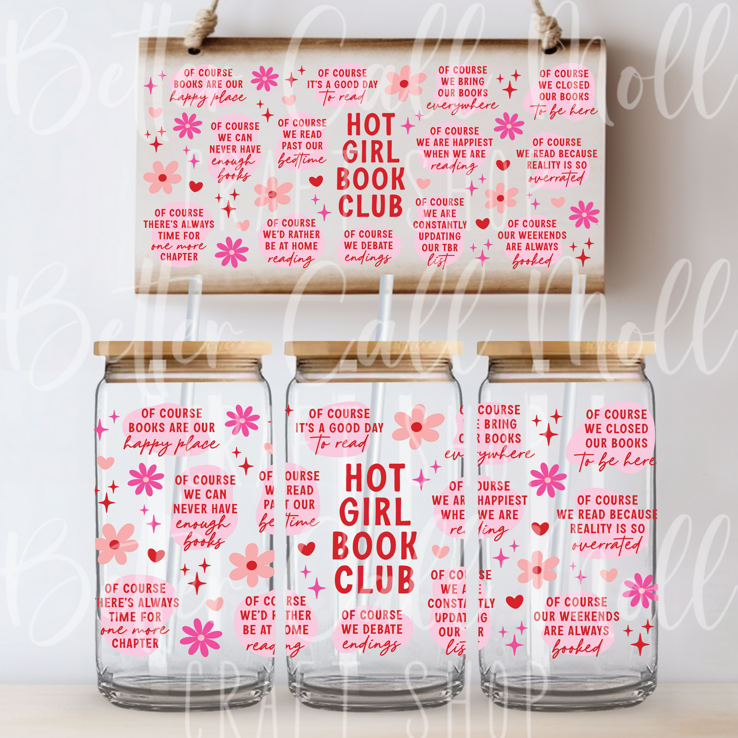 W002 - Hot Girl Book Club UV DTF 16oz Tumbler Wrap