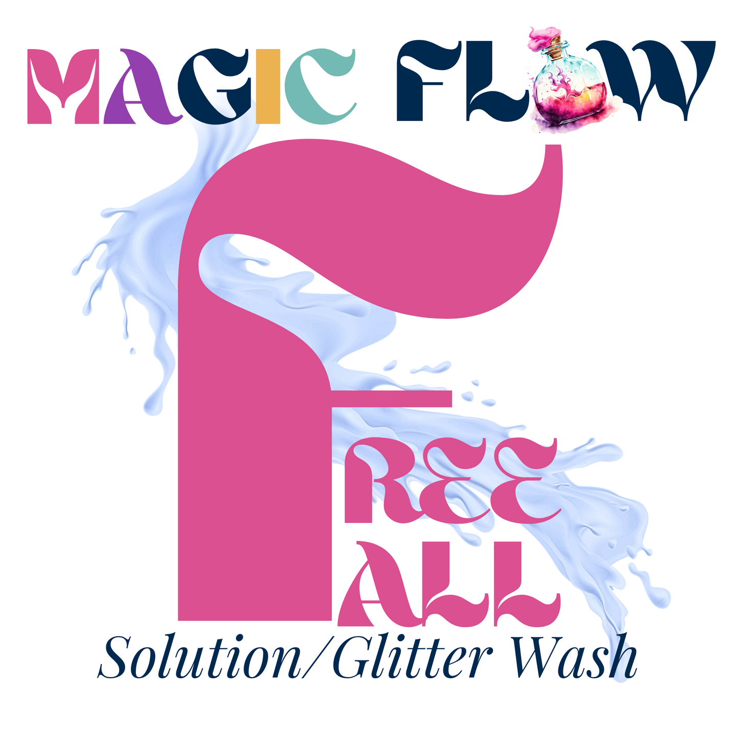 Magic Flow™ Free Fall