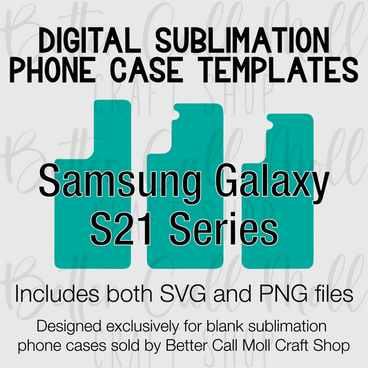 Templates For Sublimation Blank Samsung S21 Series Cases | Digital Download