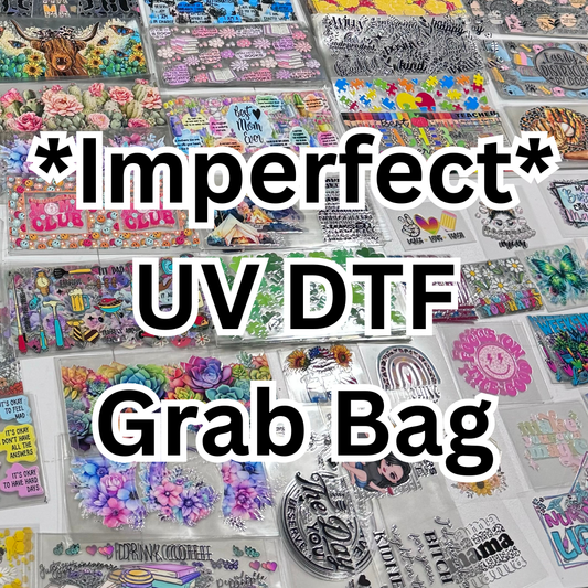 *Imperfect* UV DTF Grab Bag