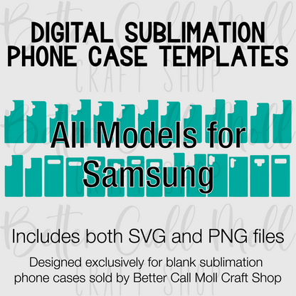 Templates For All Sizes Sublimation Blank Samsung Cases | Digital Download