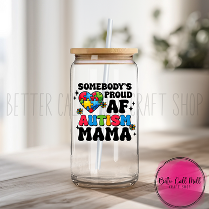 Proud AF Autism Mama UV DTF Decal