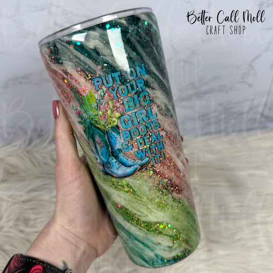32oz "Put Your Big Girl Boots On" Glitter Insulated Stainless Steel Coated Tumbler