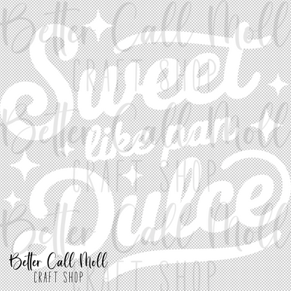 Sweet Like Pan Dulce UV DTF Decal