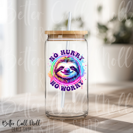 D208 - No Hurry No Worry Sloth UV DTF Decal
