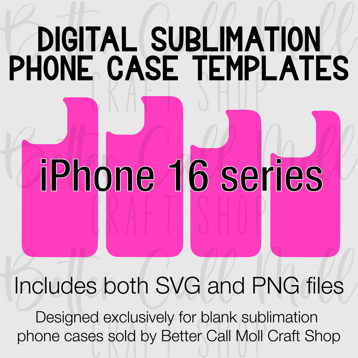 Templates for Sublimation Blank iPhone 16 Series Cases