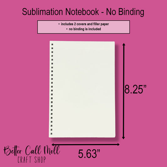 A5 Notebook Sublimation Blank - NO BINDING