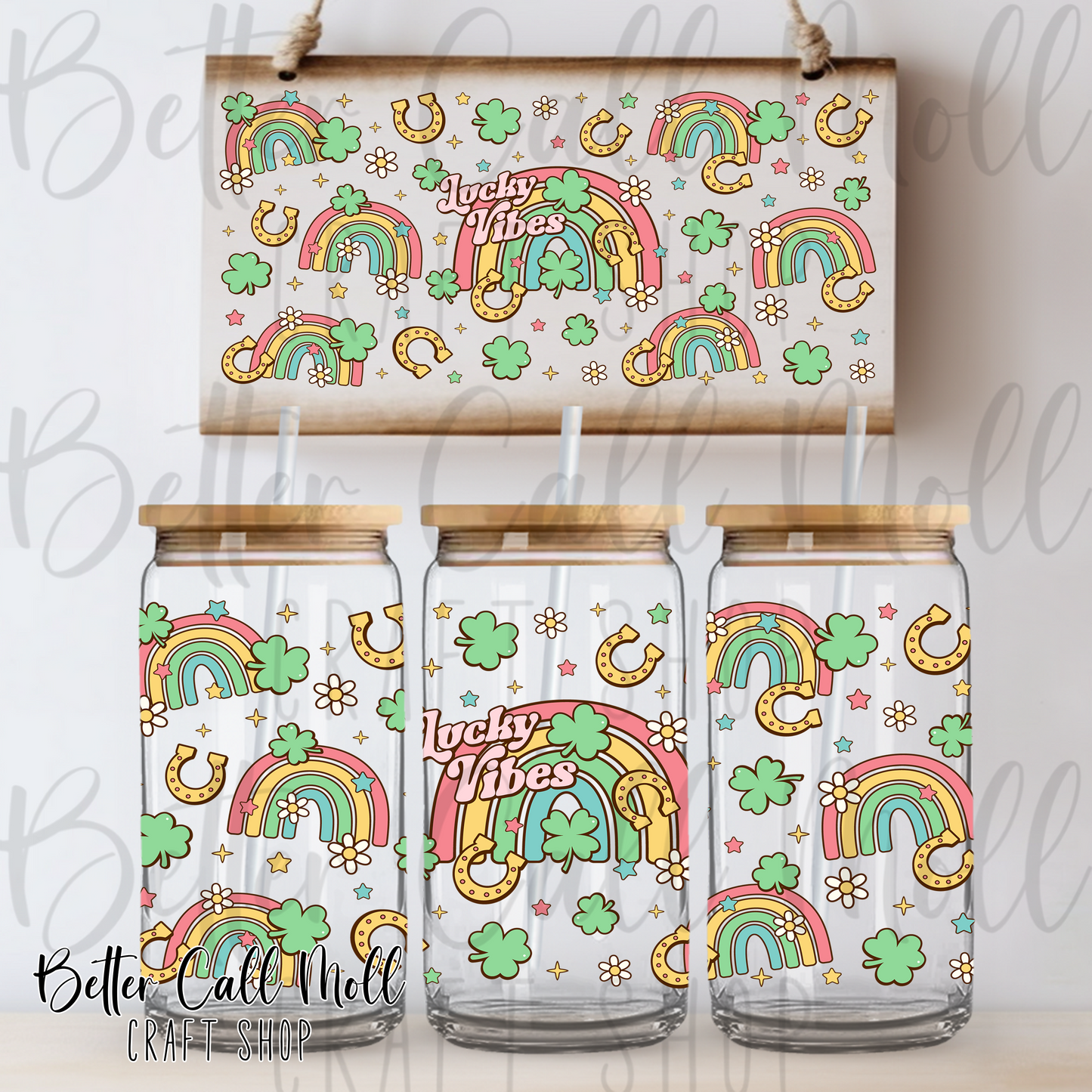Lucky Vibes Rainbows UV DTF 16oz Tumbler Wrap