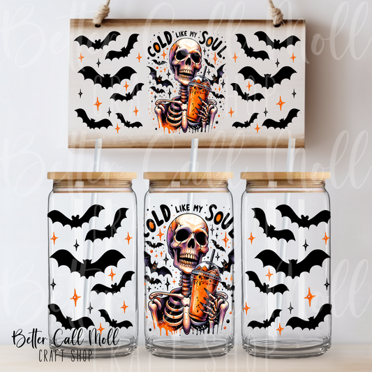 W177 - Cold Like My Soul UV DTF 16oz Tumbler Wrap
