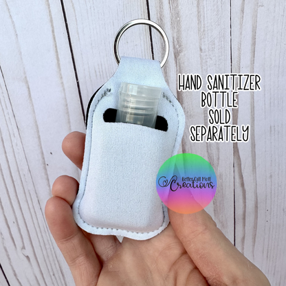 Hand Sanitizer Holder Keychain Sublimation Blank