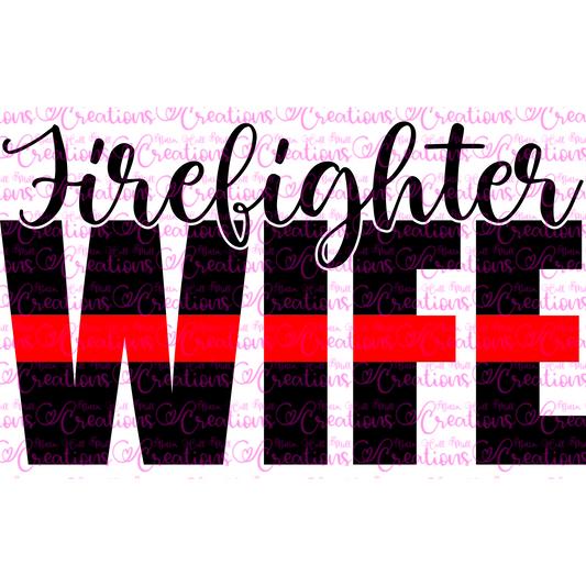 Firefighter Wife SVG and PNG