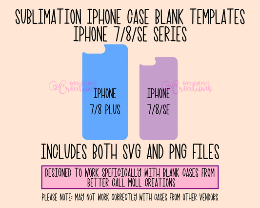 Templates for Sublimation Blank iPhone 7/8/SE Series Cases | Instant Digital Download