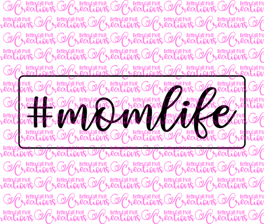 #momlife SVG and PNG